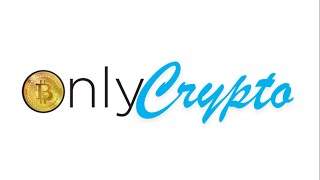 OnlyCrypto [upl. by Atin]