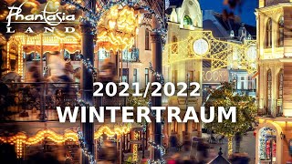 Phantasialand Wintertraum 20212022 │Magische WinterMomente erleben [upl. by Aural915]