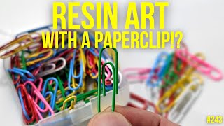 243 This SIMPLE Resin Art Paperclip HACK Is GOING VIRAL [upl. by Hsatan]