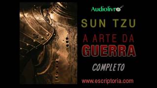 A arte da guerra Sun Tzu Audiolivro completo [upl. by Chemush]