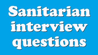 Sanitarian interview questions [upl. by Koss16]