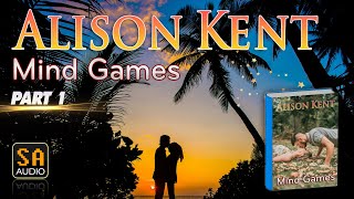 Mind Games by Alison Kent PART 1  Story Audio 2024 [upl. by Betteanne]