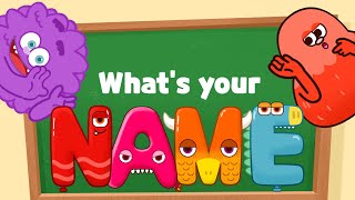 Whats your name song for kids  English classroom nursery rhymes [upl. by Veal]