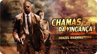 O FILME DE AÇÃO CHAMAS DA VINGANÇA E INCRIVEL [upl. by Gustie517]