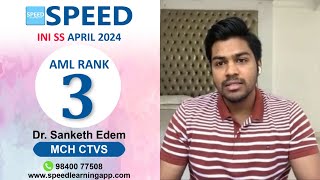 3rd Rank AML MCH CTVS INISS April 2024 Dr Sanketh Edem iniss [upl. by Oneal]