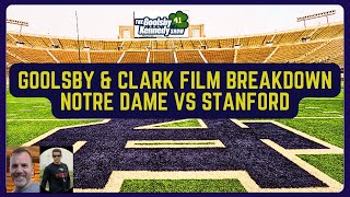 Goolsby amp Clark FILM REVIEW☘️Notre Dame vs Stanford [upl. by Grinnell237]