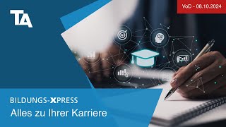 TA BILDUNGSXPRESS  Der Livestream für Ihre Karriere [upl. by Sherar482]