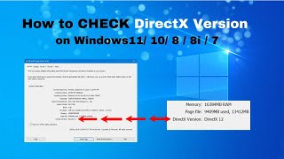 How to CHECK DirectX Version on windows 11l Windows 10 l 8 l 8i l 7  TUTORIAL [upl. by Reg177]