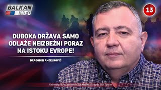 INTERVJU Dragomir Anđelković  Duboka država odlaže neizbežni poraz na istoku Evrope 1942024 [upl. by Aleekahs]