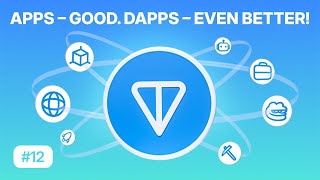 Apps – good dApps – even better  TON Learn 13 [upl. by Ennovehc942]