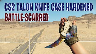 Talon Knife Case Hardened BattleScarred  CS2 Skin Showcase 297 [upl. by Hun]