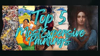 Top 5 Most Expensive Paintings Ever Sold [upl. by Harelda]