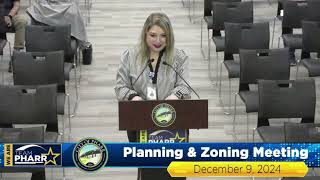 Planning amp Zoning Meeting 120924  City of Pharr [upl. by Nevuer]