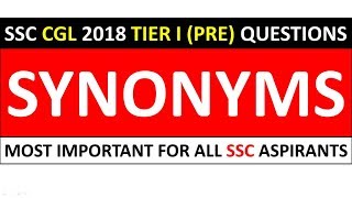 ALL SYNONYMS FROM SSC CGL 2018 TIER 1 PRE EXAM  IMPORTANT FOR SSC CGL 2019 [upl. by Rabbaj668]