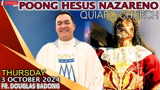 LIVE Quiapo Church · Online Mass · 3 October 2024 · Thursday · Fr Douglas D Badong [upl. by Berlinda]