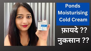 Ponds Cold Cream Review  Ponds moisturising cream  Ponds moisturising cold cream  By hnbs [upl. by Gilliam]