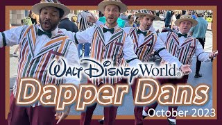 Experience the Magic The World Famous Walt Disney Worlds Dapper Dans  Fall 2023 [upl. by Thalassa]