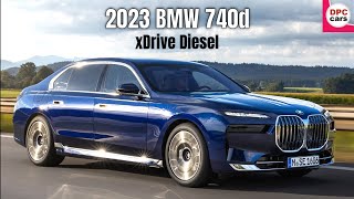 2023 BMW 740d xDrive Diesel [upl. by Rozella]