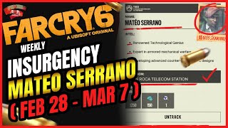 Far Cry 6  Insurgency  Mateo Serrano  Feb 28  Mar 7  Walkthrough  No Commentary  4k [upl. by Ivana]