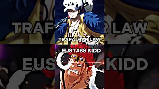 Trafalgar Law VS Eustass Kidd Who wins onepiece vs onepieceedit fyp anime versus edit [upl. by Aiyt364]