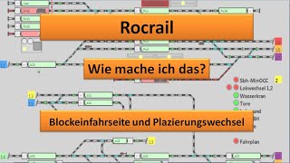 Rocrail Blockeinfahrseite und Plazierungswechsel Logische Richtung tauschen [upl. by Yendor]