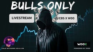 WOO  CBS  BULL MARKET SESSIONS [upl. by Einaeg]