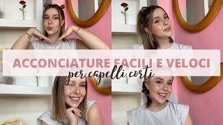 ACCONCIATURE PER CAPELLI CORTI FACILI E VELOCI 💁‍♀️ Gloria Polato [upl. by Eiramrebma]