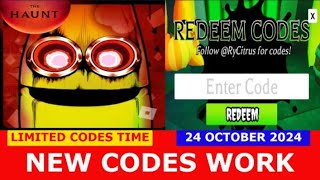 NEW CODES The Haunt event BANANA EATS ROBLOX  LIMITED CODES TIME  OCTOBER 24 2024 [upl. by Demahum903]