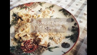 Ricette di Famiglia  I Cjarsons [upl. by Tengdin]