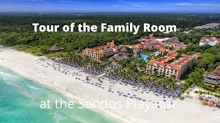 Tour of the Family Rooms at Sandos Playacar [upl. by Ahsiri]