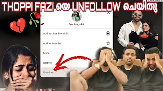 Fazi യെ unfollow ചെയിതു lets breakup💔 [upl. by Akired]