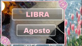 LIBRA ♎  Agosto  2024 [upl. by Ahsaei]