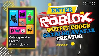 How to Put Outfit Codes in Catalog Avatar Creator 2024 [upl. by Akimat249]