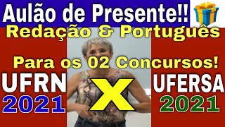 REDAÇÃO e Português  Concursos UFRN Comperve x UFERSA 2021  Aulão 2 em 1 para tirar nota máxima [upl. by Cara]