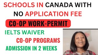 Canada Apply To These Schools with No Application Fee Scholarships Considerations Available [upl. by Vyky268]