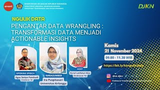 Pengantar Data Wrangling Transformasi Data menjadi Actionable Insights [upl. by Aylat]