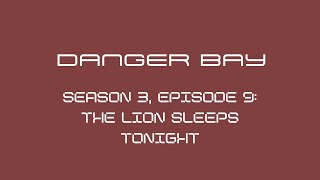 Danger Bay Season 3 Episode 9  44  The Lion Sleeps Tonight 🤎🎬 [upl. by Nnylrac]