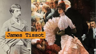 James Tissot  vita e opere di un artista  biografia  arte  Jacques Joseph Tissot [upl. by Verger]