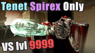 Tenet Spirex Only Level Cap Disruption Comments Warframe [upl. by Ennoira]