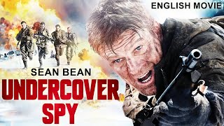 Sean Bean In THE UNDERCOVER SPY  Hollywood English Movie  Blockbuster Action Free Movie In English [upl. by Farah]