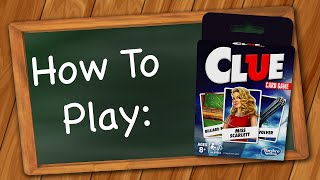 How to play Clue Card Game [upl. by Towroy]