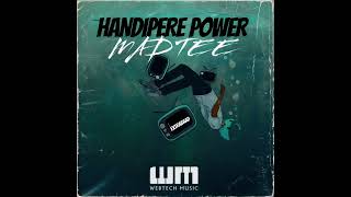 Mad tee handipere power 2024 [upl. by Oremo543]