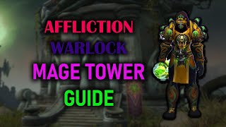 Affliction Warlock  Mage Tower  Guide  Voice  Dragonflight Season 4 1027 [upl. by Hakon]