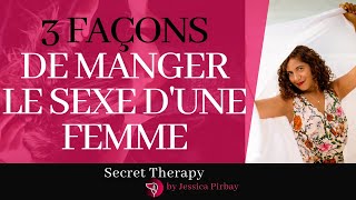 3 Façons de manger le sexe dune femme  méthode cunnilingus [upl. by Ahsir]