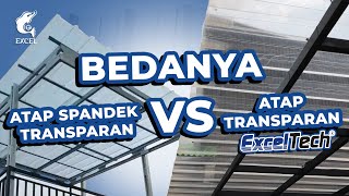 Bedanya atap transparan EXCELTECH PC dan spandek transparan [upl. by Annoerb]