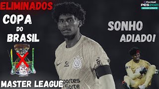 VEXAME HISTÓRICO ELIMINADOS DA COPA DO BRASIL  MASTER LEAGUE pc [upl. by Adnaugal]