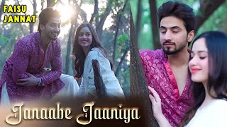 Janaabe Jaaniya Song  Jannat Zubair and Mr Faisu New Song Video  Fainat Video [upl. by Hiett]