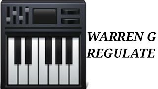 Warren G Regulate piano [upl. by Garrek]