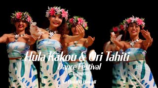 Hula Kākou amp Ori Tahiti Dance Festival 2022 PV2 [upl. by Siurtemed]