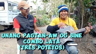 UNANG PAGTANAW OG SINE COMBO LATA TRES POTETOS [upl. by Barris798]